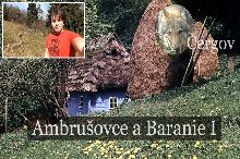 Ambrušovce a Baranie - 1. časť